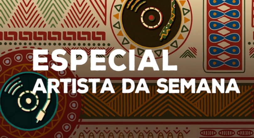 Imagem de Especial Artista da Semana