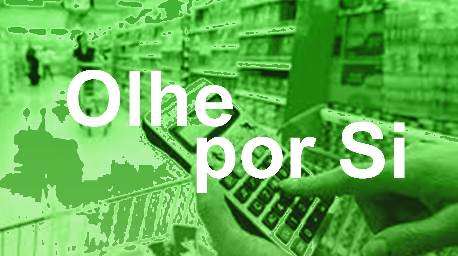 Imagem de Olhe por Si