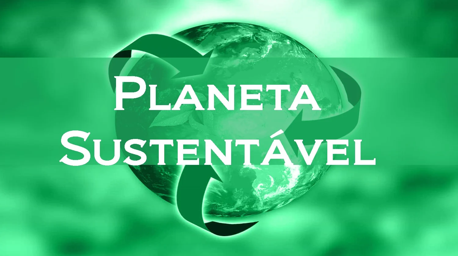 Imagem de Planeta Sustentável