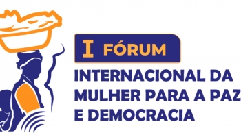 Imagem de Realiza-se em Luanda o 1º Fórum Internacional da Mulher para a Paz e Democracia