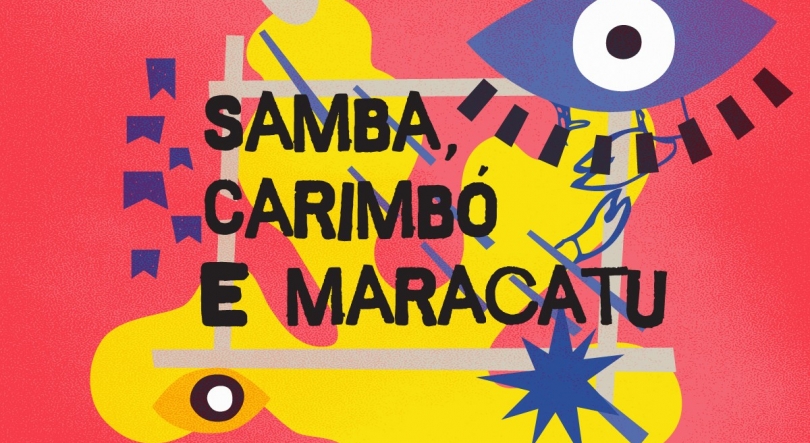 Imagem de Samba, Carimbó e Maracatu