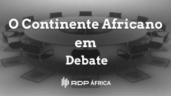 Imagem de O desenvolvimento do continente africano em debate na RDP África