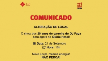Imagem de Alteração de Local do Concerto alusivo aos 20 anos de carreira do DJ Faya