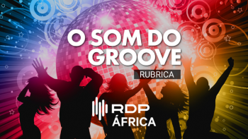 Imagem de “O Som do Groove” com António Silva Santos | Sábado, 14h20, 6ªf – 06h45, 4ªf – 16h20