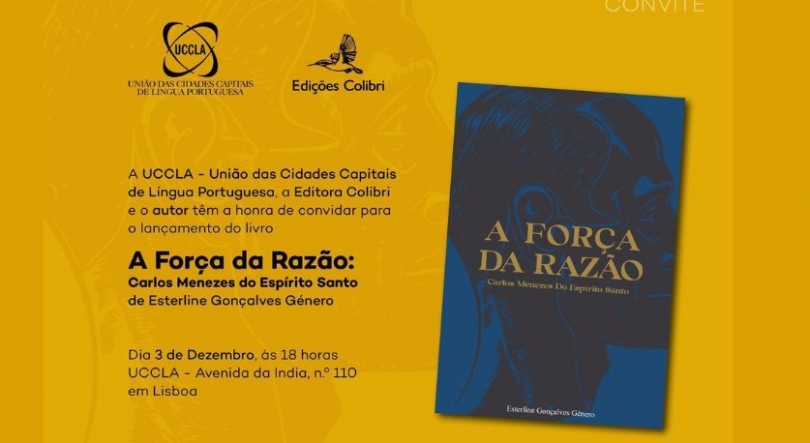 Imagem de UCCLA acolhe lançamento do livro “A Força da Razão: Carlos Menezes do Espírito Santo”