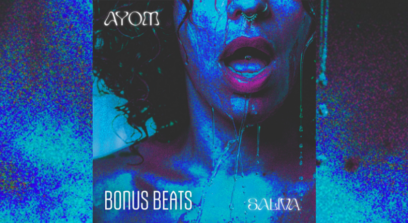 Imagem de Ayom – “SaLiVa” – Bonus Beats – Artista da Semana RDP África