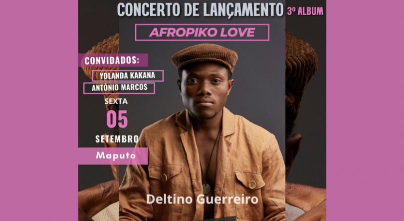 Imagem de Deltino Guerreiro lança “Afropiko Love” dia 5 de setembro-Maputo
