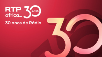 Imagem de RDP África – 30 Anos