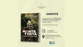 Imagem de Lançamento do livro “Monte Txota – Um Massacre em Cabo Verde”