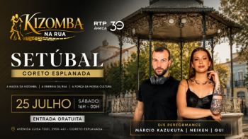 Imagem de Kizomba na rua RTP ÁFRICA regressa a Setúbal