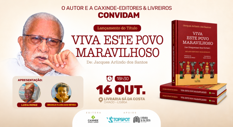 Imagem de Jacques Arlindo dos Santos lança livro «Viva Este Povo Maravilhoso» em Lisboa